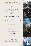 Del Beccaro, Thomas G. - The Lessons of the American Civilization