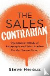 Heroux, Steve - The Sales Contrarian