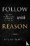 Galindo Jr, Bob - Follow with Reason