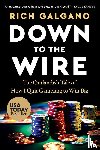 Galgano, Rich - Down to the Wire