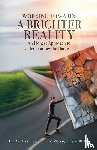 Linsenmeyer - O'Brien, Courtney - WORKING TOWARDS A BRIGHTER REALITY - An Honest Approach to Understanding the Narcissist