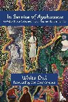 Owl, White - In Service of Ayahuasca - A Medical Doctor's Journey into an Ancient Healing Tradition