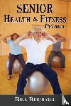 Beisiegel, Bill - Senior Health & Fitness Primer