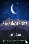 Lake, Lori L - Snow Moon Rising