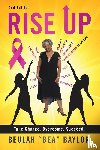 Baylor, Beulah Bea - Rise Up