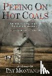 Montandon, Pat - Montandon, P: Peeing on Hot Coals