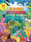  - Jumbo Stickers for Little Hands: Under the Sea