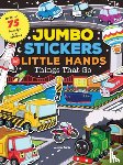  - Jumbo Stickers for Little Hands: Things That Go
