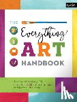 Walter Foster Creative Team - The Everything Art Handbook