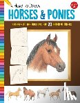 Walter Foster Jr. Creative Team - How to Draw Horses & Ponies