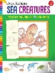 Walter Foster Jr. Creative Team - How to Draw Sea Creatures