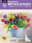 Watson, Deb - Painting: Watercolor Basics