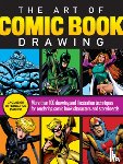 Aaseng, Maury, Berry, Bob, Campbell, Jim, Muise, Dana - The Art of Comic Book Drawing