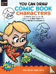 Brinkerhoff III, Spencer - You Can Draw Comic Book Characters