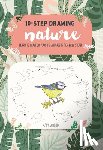 Woodin, Mary - Ten-Step Drawing: Nature: Learn to Draw 60 Plants & Animals in Ten Easy Steps!