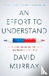 Murray, David - An Effort To Understand