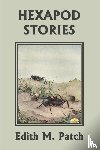 Patch, Edith M - Hexapod Stories (Yesterday's Classics)