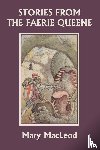 MacLeod, Mary - Stories from the Faerie Queene (Yesterday's Classics)