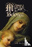 Berube, Keith - Mary, the Beloved