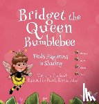 Roach, Vicki - Bridget the Queen Bumblebee