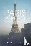 E Rives, June - Paris Perfect