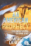 Laneve, Dominick - An American Prophecy