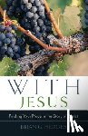Hedges, Brian G. - With Jesus: Finding Your Place in the Story of Christ