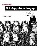 Mauro, Andrea - Grokking AI Applications : An illustrated guide for programmers and other curious people