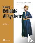 Shahani - Building Reliable AI Systems