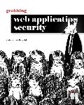 McDonald, Malcolm - Grokking Web Application Security