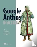 Gulli, Antonio - Google Anthos in Action