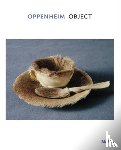 Lanchner, Carolyn - Oppenheim: Object