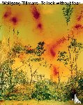  - Wolfgang Tillmans: To look without fear