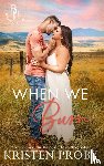 Proby, Kristen - When We Burn