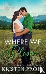 Proby, Kristen - Where We Bloom