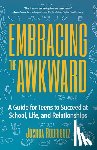 Rodriguez, Joshua - Embracing the Awkward
