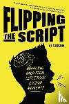 Gibson, AJ - Flipping the Script