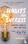 Benson, G. Brian - Habits for Success