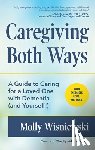 Wisniewski, Molly - Caregiving Both Ways