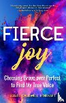 Caldwell Rinehart, Susie - Fierce Joy