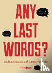 Hayden, Joseph - Any Last Words?