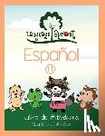Schwengber, Rebecca Wilson - Language Sprout Spanish Workbook