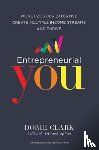 Clark, Dorie - Entrepreneurial You