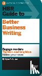 Garner, Bryan A. - HBR Guide to Better Business Writing (HBR Guide Series)