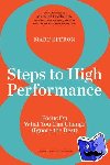 Effron, Marc - 8 Steps to High Performance - Focus On What You Can Change (Ignore the Rest)