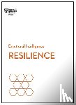 Harvard Business Review, Goleman, Daniel, Sonnenfeld, Jeffrey A., Achor, Shawn - Resilience (HBR Emotional Intelligence Series)