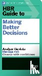 Harvard Business Review - HBR Guide to Making Better Decisions