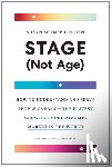 Golden, Susan Wilner - Stage (Not Age)