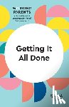 Harvard Business Review, Dowling, Daisy, Feiler, Bruce, Friedman, Stewart D. - Getting It All Done (HBR Working Parents Series)