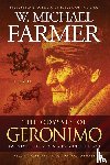 Farmer, W Michael - The Odyssey of Geronimo